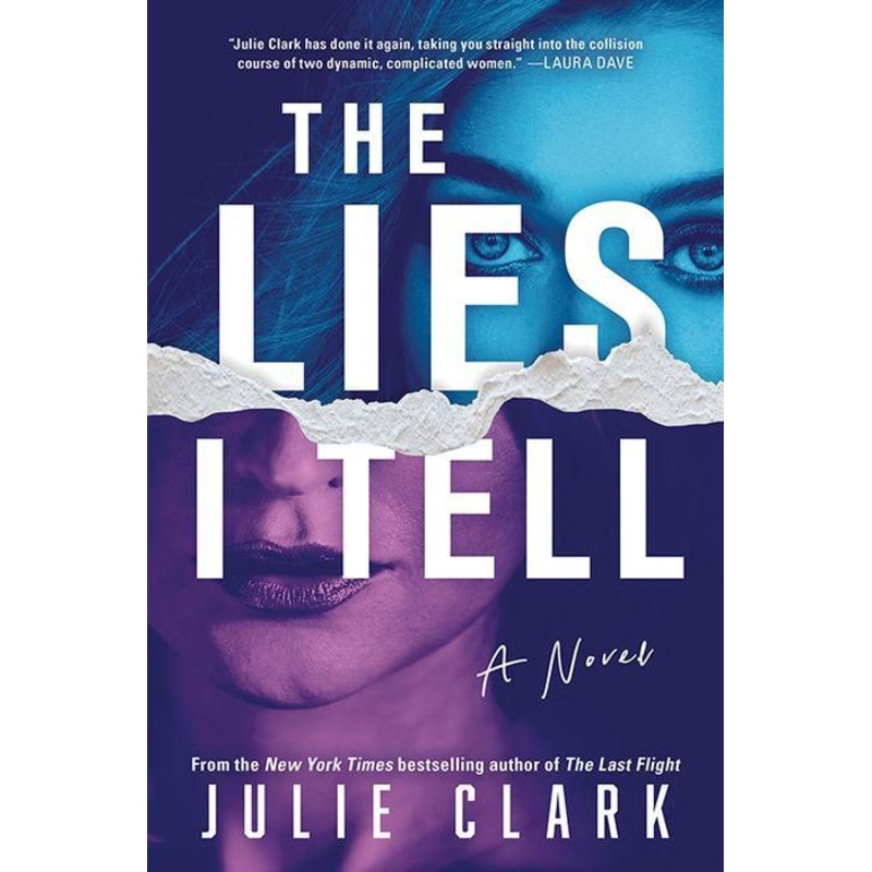 The Lies I Tell: A Novel Hardcover
