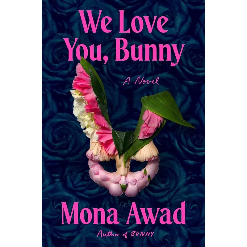 We Love You, Bunny (PREORDER)