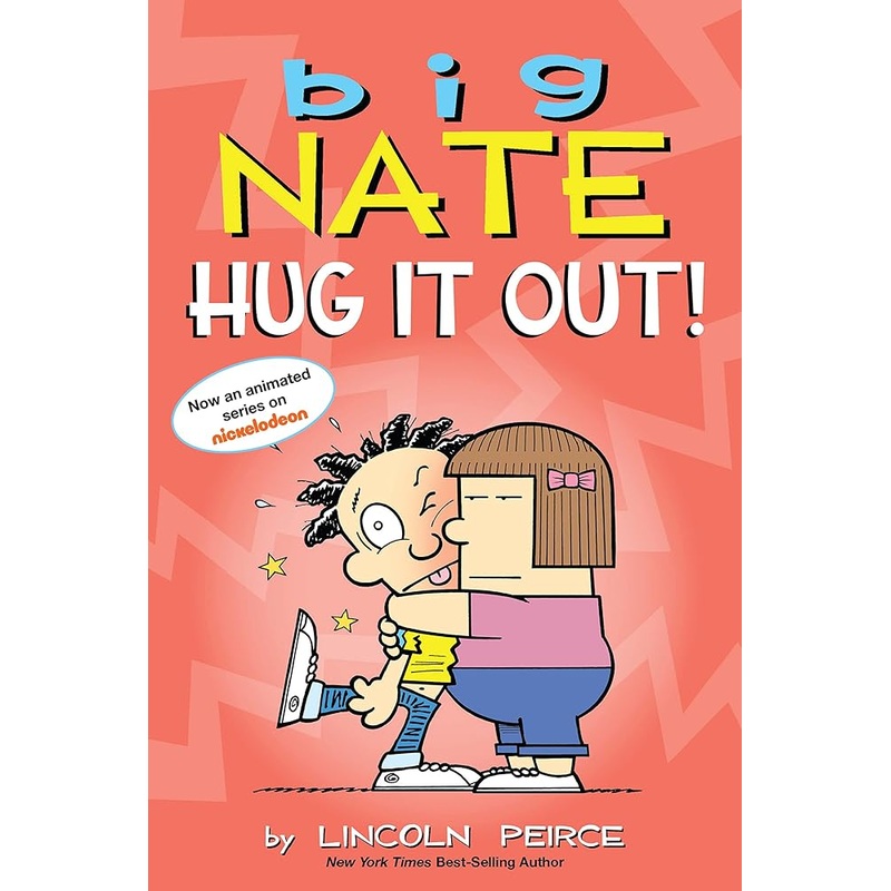 Big Nate: Hug It Out! (Volume 21)