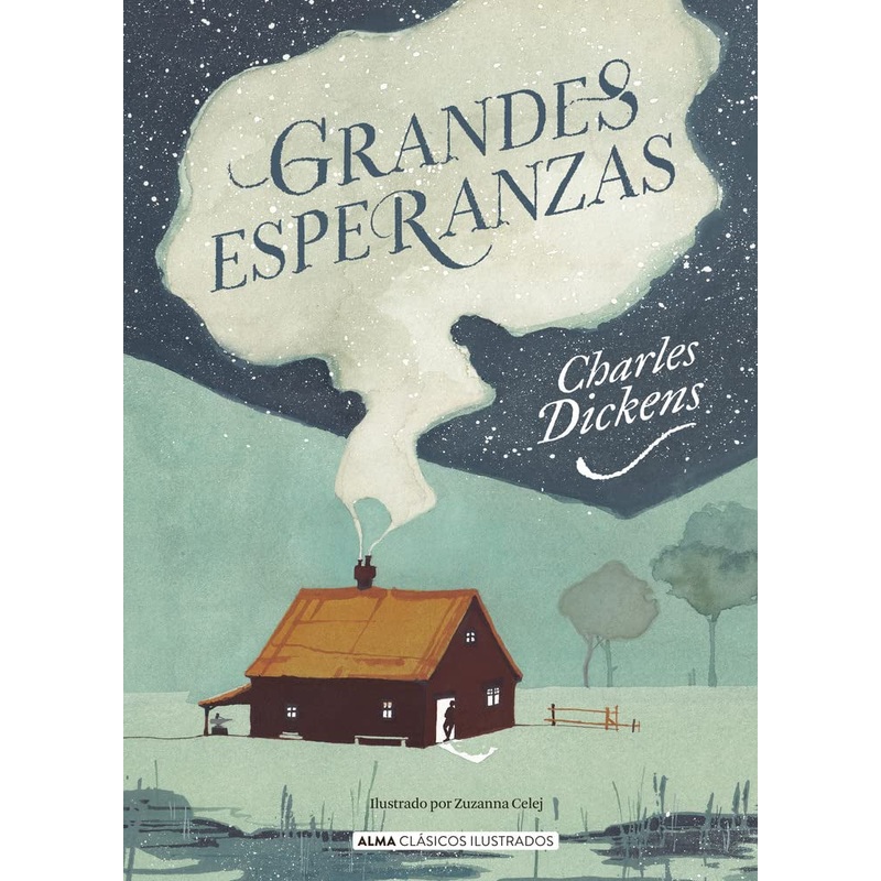 Grandes esperanzas (Alma Clsicos ilustrados)