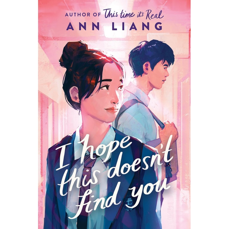 I Hope This Doesn’t Find You Hardcover