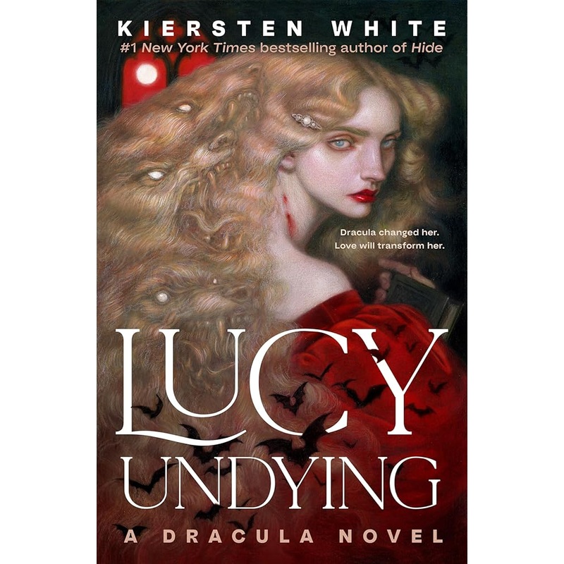 Lucy Undying: A Dracula Novel