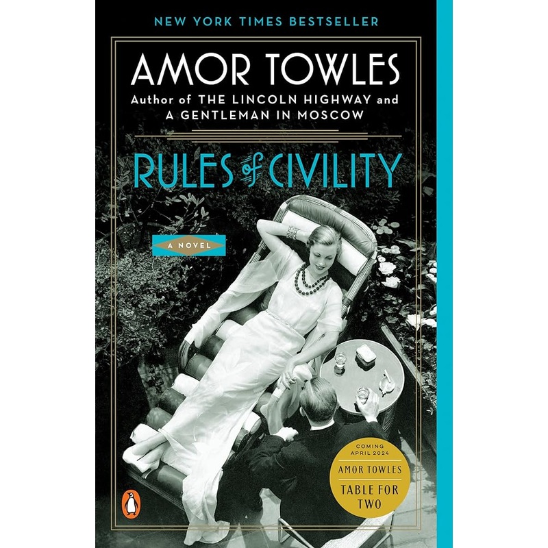 Rules of Civility: A Novel