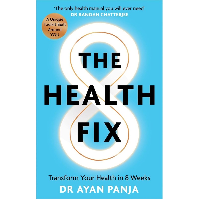 The Health Fix: Transform your Health in 8 Weeks