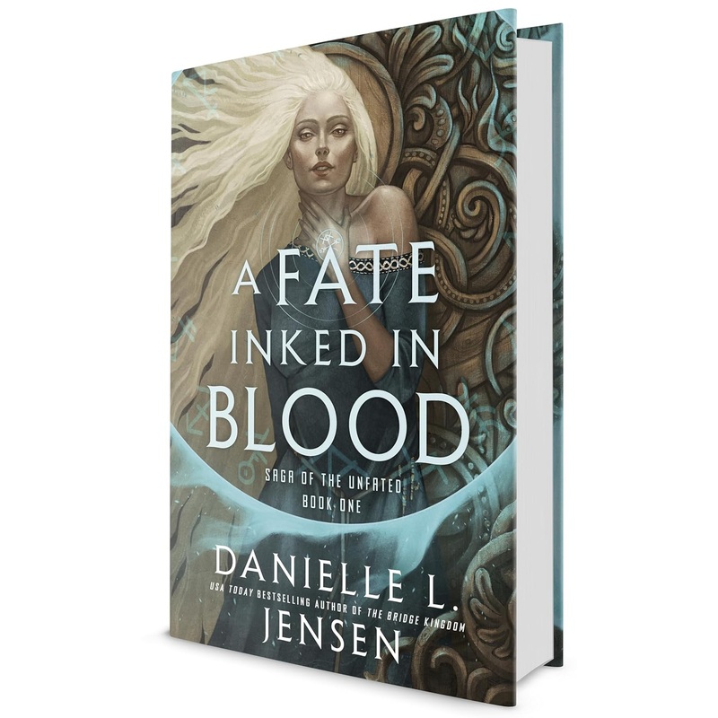 A Fate Inked in Blood: Saga of the Unfated Book 1 by Danielle Jensen