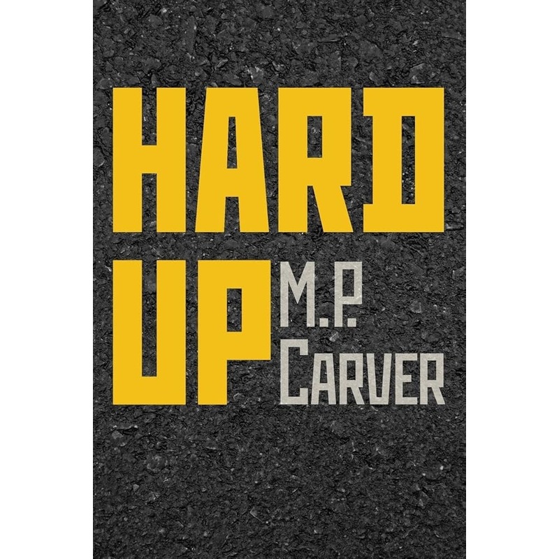 Hard Up