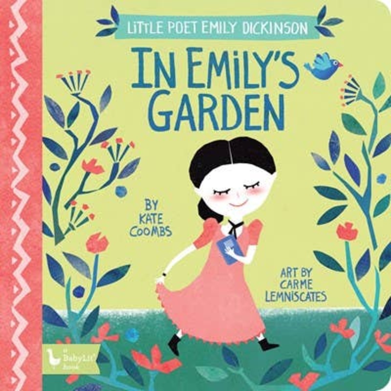 Little Poet Emily Dickinson: In Emily’s Garden