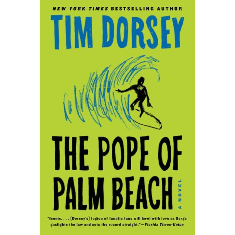 The Pope of Palm Beach: A Novel (Serge Storms, 21)