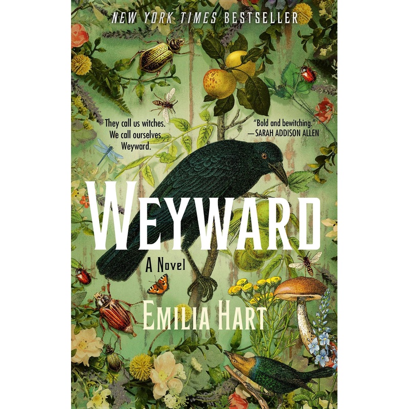 Weyward: A Novel by Emilia Hart