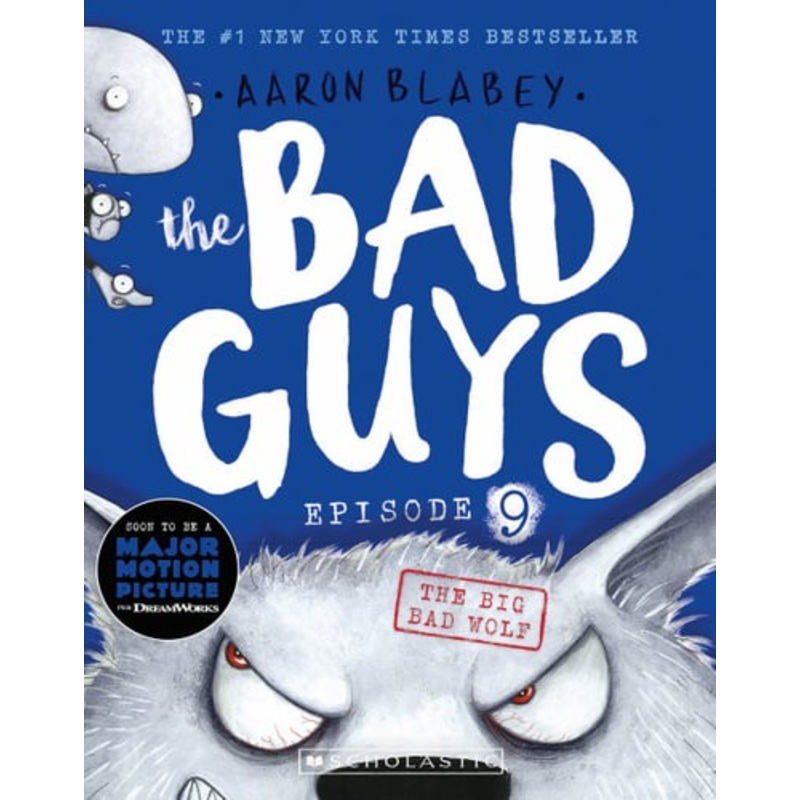 BAD GUYS EPISODE 9 – THE BIG BAD WOLF