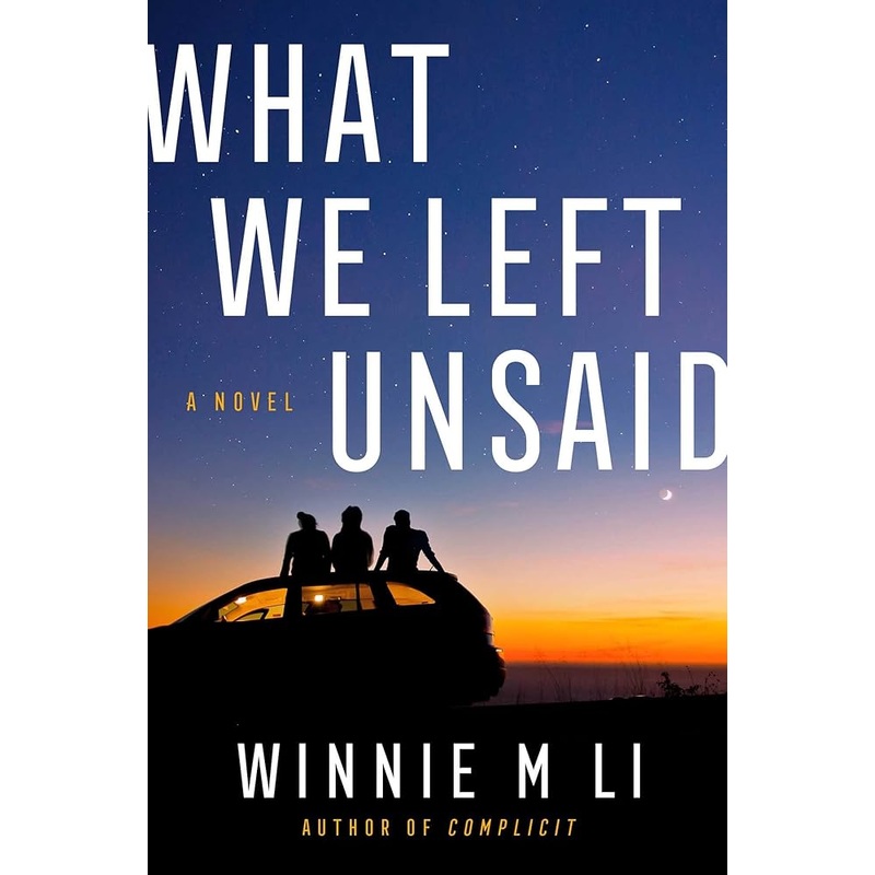 (08/19/25 PREORDER) What We Left Unsaid: A Novel