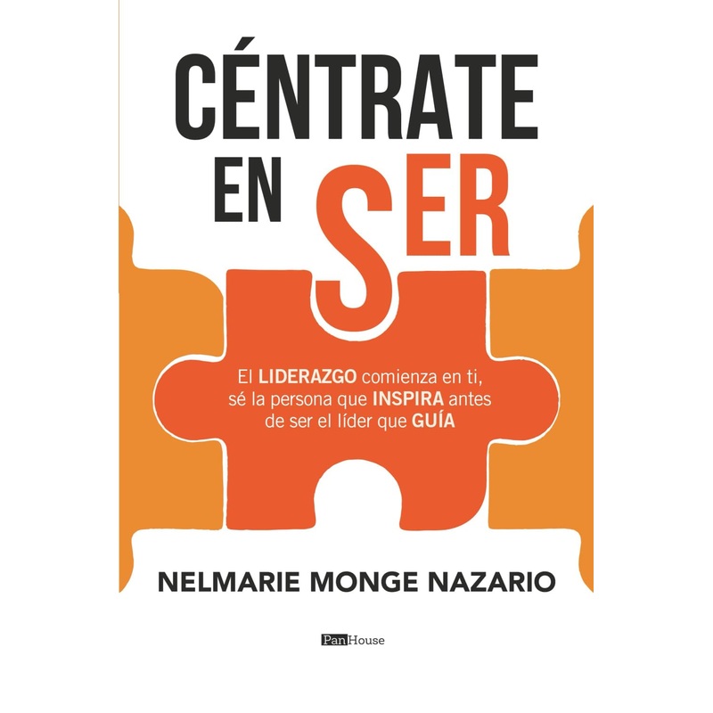 Cntrate en ser: El LIDERAZGO comienza en ti, s la persona que INSPIRA antes de ser el lder que GUA