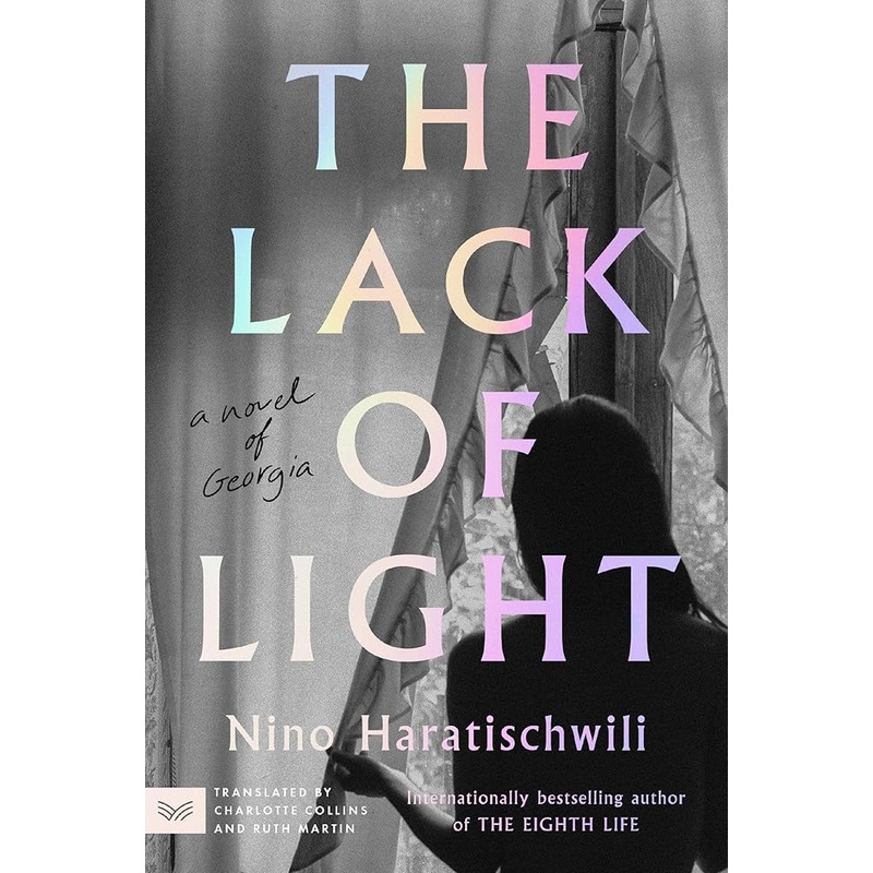 (09/09/25 PREORDER) The Lack of Light: A Novel of Georgia