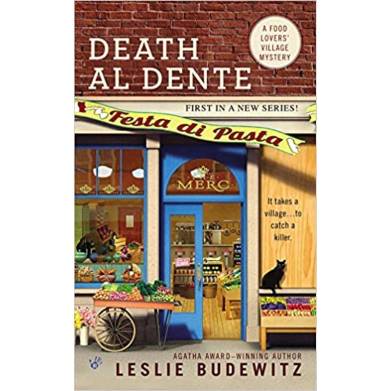 Death Al Dente: A Food Lovers’ Village Mystery