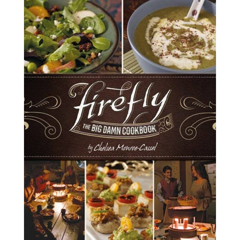 Firefly – The Big Damn Cookbook