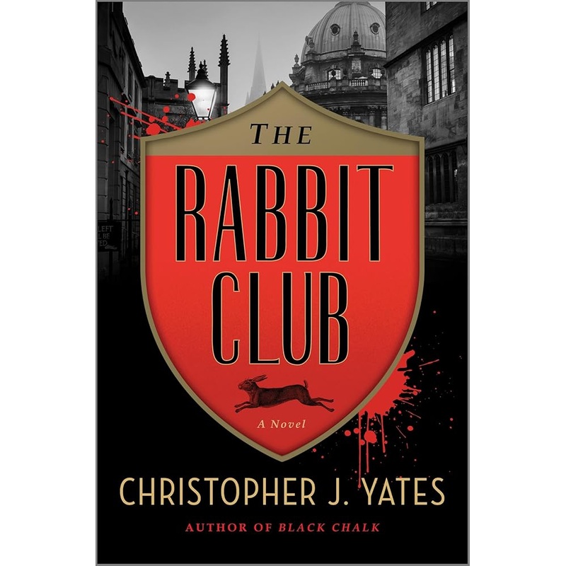 The Rabbit Club: A Novel
