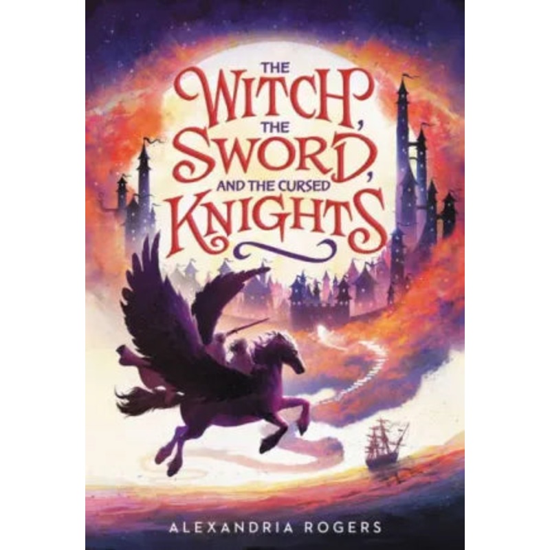 The Witch, the Sword, and the Cursed Knights Paperback