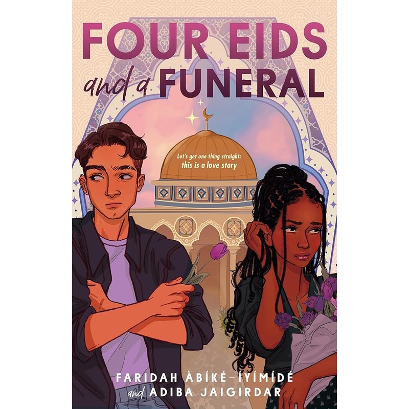 Four Eids and a Funeral by Faridah bk-ymd, Adiba Jaigirdar