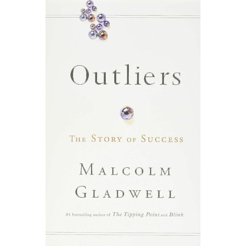 Outliers: The Story of Success