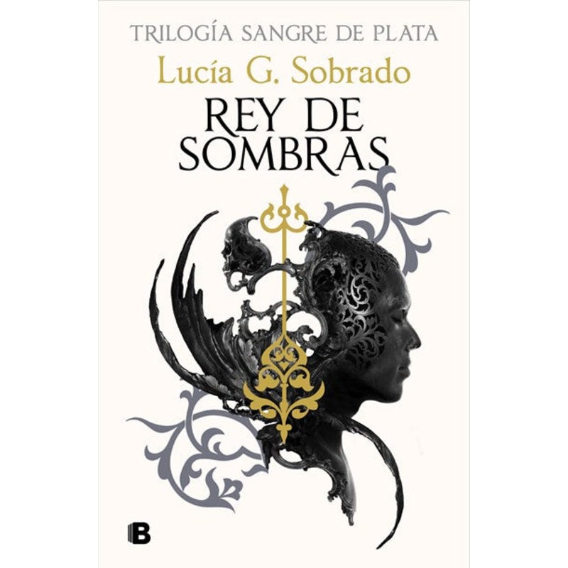 Rey de Sombras (Sangre de plata #2)