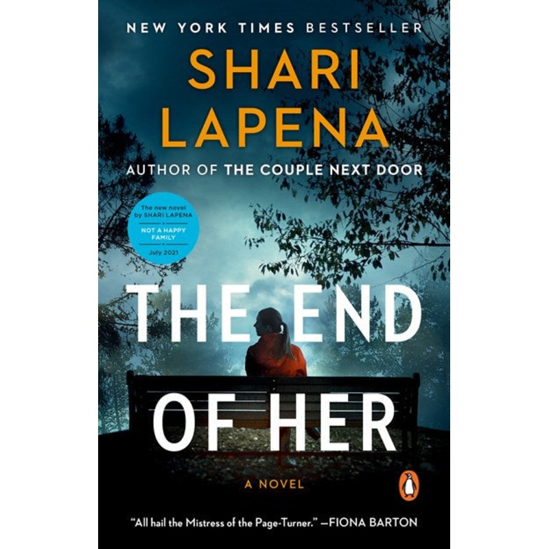 The End of Her : A Novel (PB)