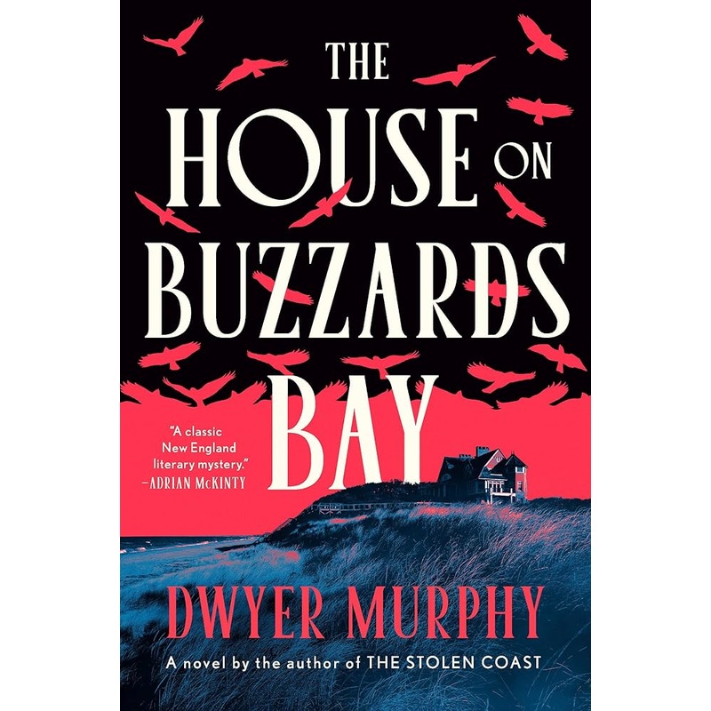 The House on Buzzards Bay: A Novel