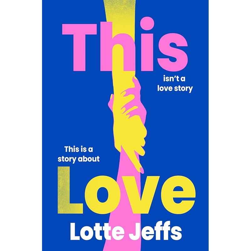This Love: A Novel