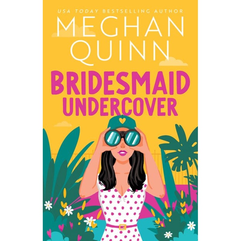 Bridesmaid Undercover(Bridesmaid for Hire series #2)