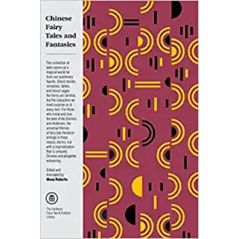 Chinese Fairy Tales and Fantasies